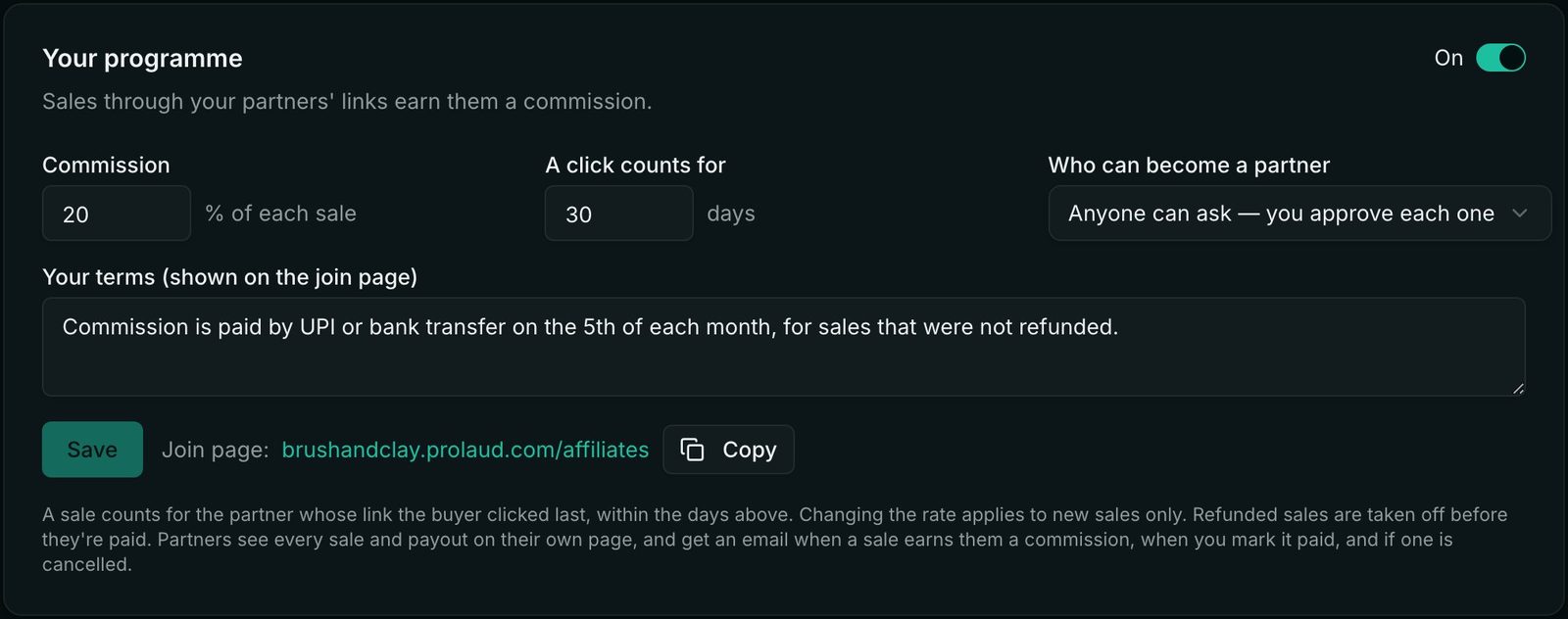 The Your programme card switched on: commission 20% of each sale, a click counts for 30 days, anyone can ask and you approve each one, the terms, and the join page address