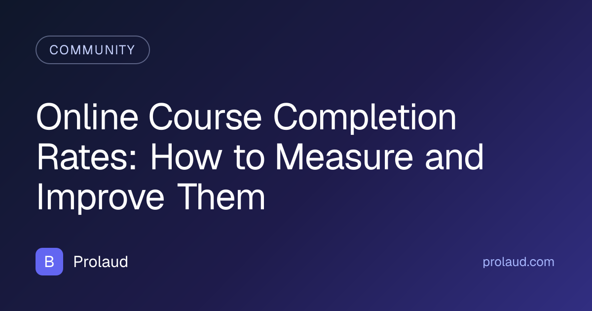 course completion rates how to improve