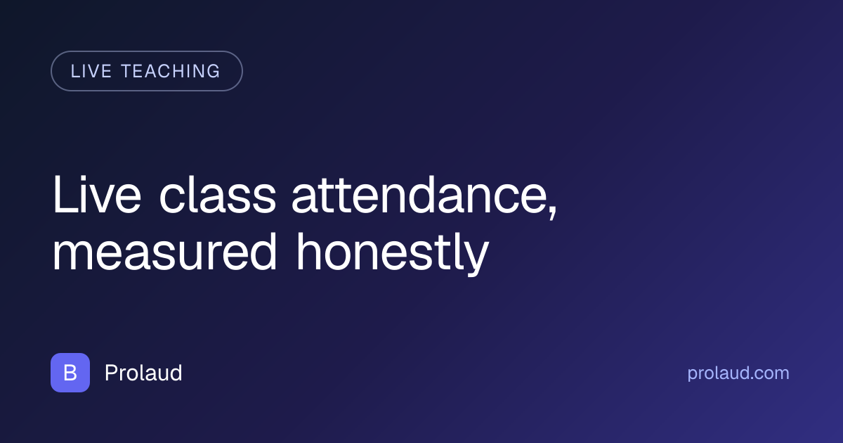 live class attendance tracking