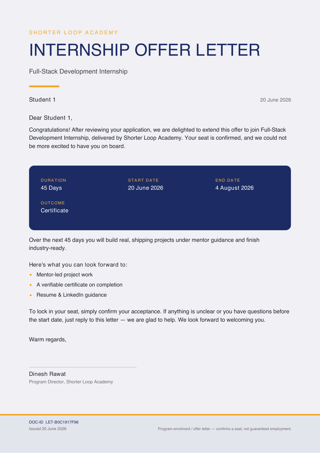 A generated internship offer letter — issuer eyebrow, big headline, navy details card with duration/dates/outcome, a perks list, a Warm regards sign-off and a DOC-ID footer