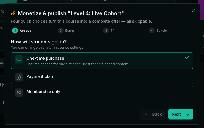 The Monetize and publish window asking How will students get in, with One-time purchase, Payment plan and Membership only.