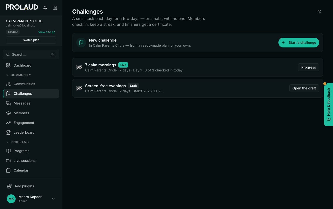 The Challenges page: New challenge in Calm Parents Circle with a Start a challenge button, then 7 calm mornings (Live, Day 1, 0 of 3 checked in today, Progress) and Screen-free evenings (Draft, Open the draft)
