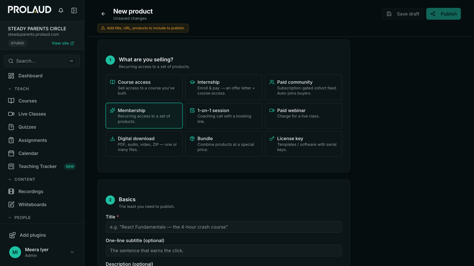 The New product form asking What are you selling, with nine kinds including Course access, Membership and 1-on-1 session, and Membership selected.