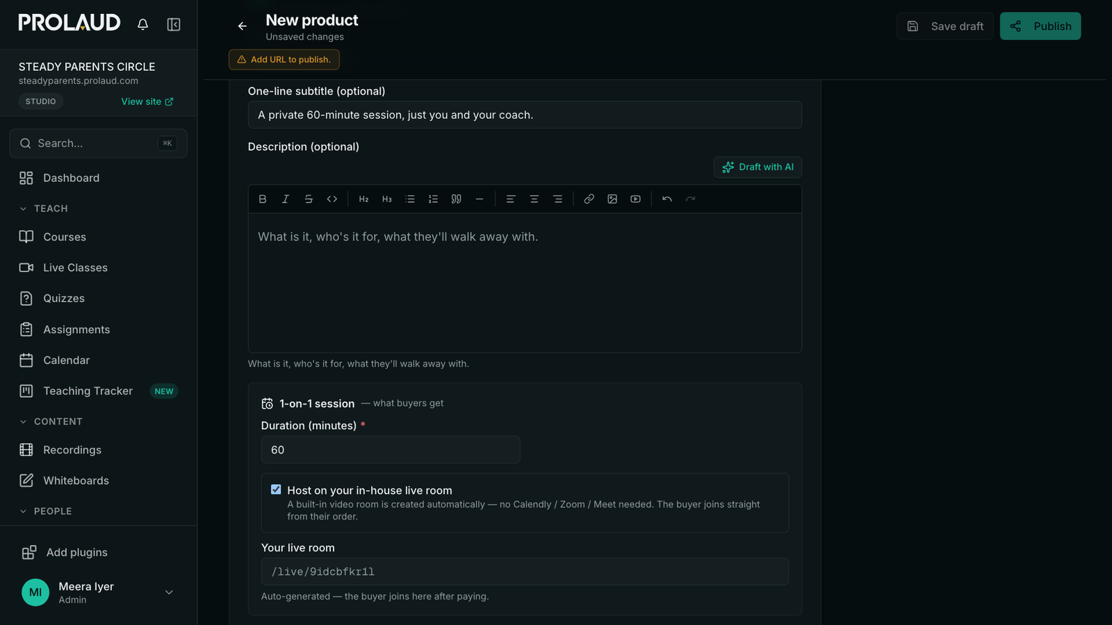 The 1-on-1 session form with a 60 minute duration, Host on your in-house live room ticked, and an auto-generated live room address.