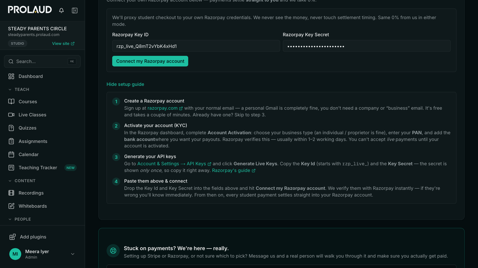 The Payouts page with Razorpay Key ID and Razorpay Key Secret filled in, the Connect my Razorpay account button, and the setup guide whose third step says the secret is shown only once.