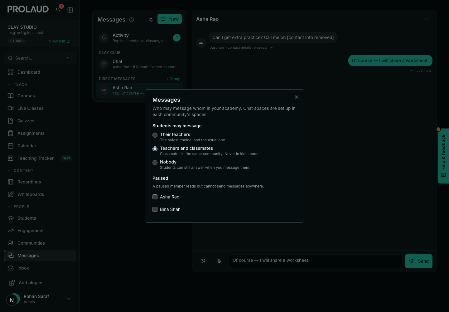 Messages settings: who students may message, and paused members