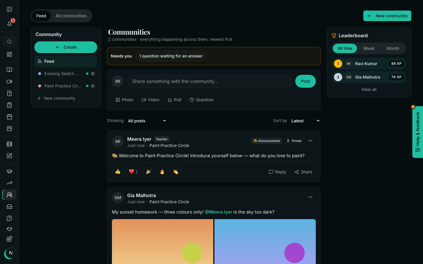 The teacher's Communities wall: the list of communities on the left, the Needs you strip and the writing box in the middle, the leaderboard on the right
