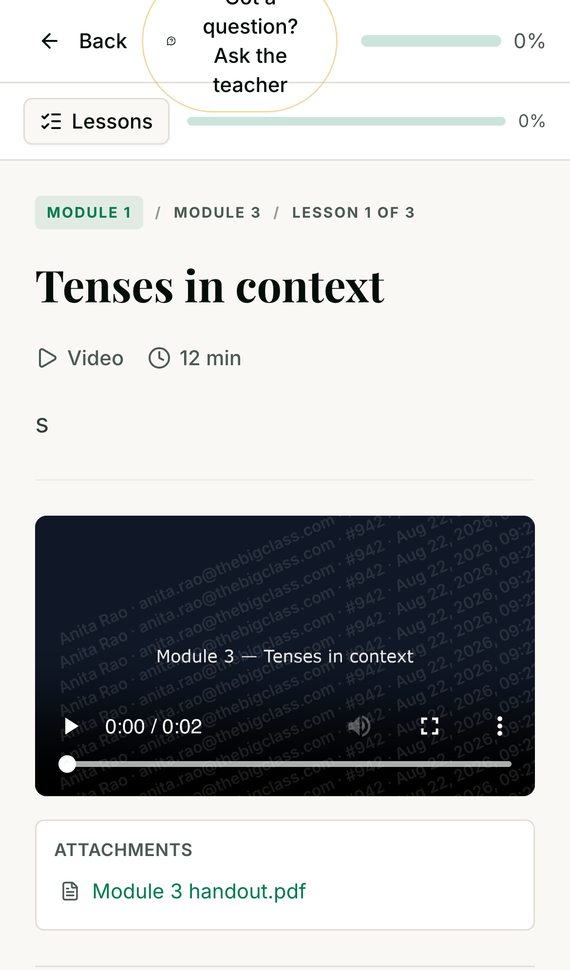 The same protected video lesson open on an iPhone, with the student's name, email, ID and timestamp watermarked across the video, and the lesson's attachment listed below with no download icon.