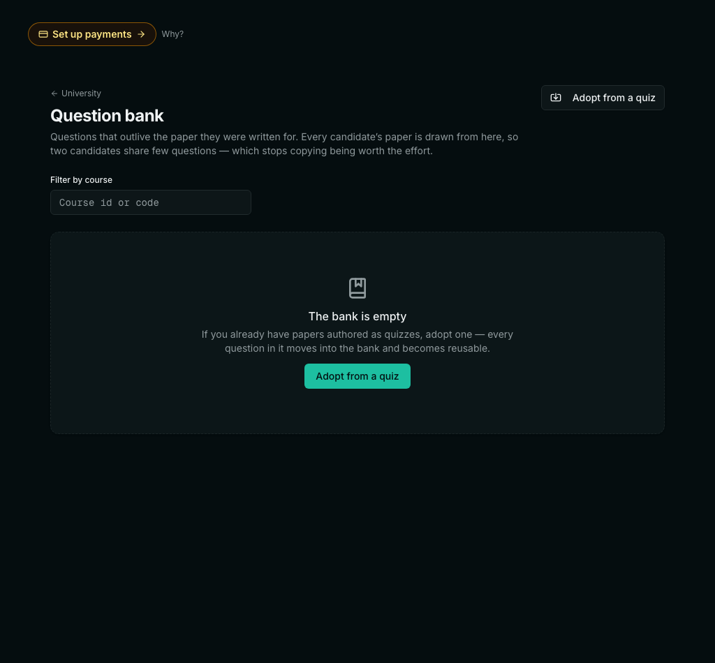 The empty Question bank screen, explaining that questions outlive the paper they were written for and that every candidate's paper is drawn from here, with an 'Adopt from a quiz' button offered as the way to fill it.