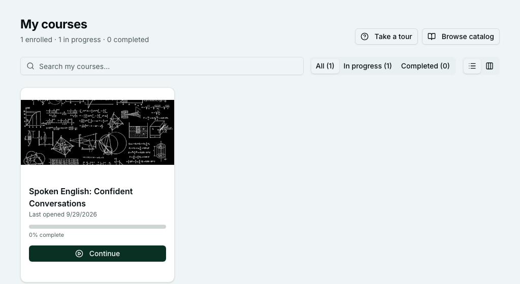 A student's My courses page showing 1 enrolled, 1 in progress, 0 completed, and the course card with a Continue button.