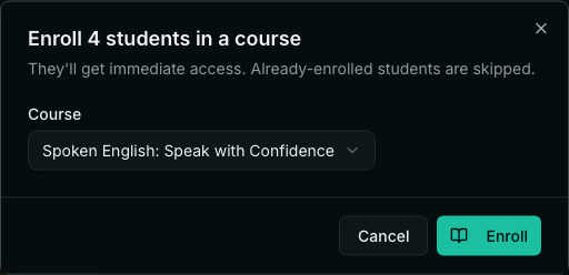 A dialog titled Enroll 4 students in a course, with a course picker set to Spoken English: Speak with Confidence and an Enroll button.