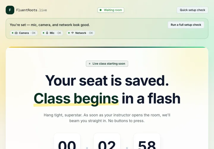 A student in FluentRoots' own waiting room: camera, mic and network checked, and the class about to start