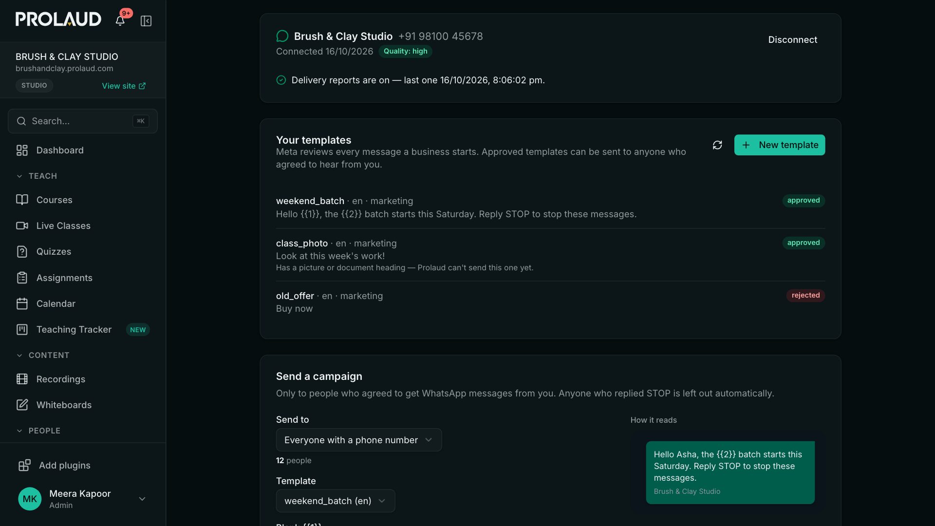 WhatsApp campaigns: the connected business number with delivery reports on, and the templates with their language, kind and whether Meta approved or rejected them